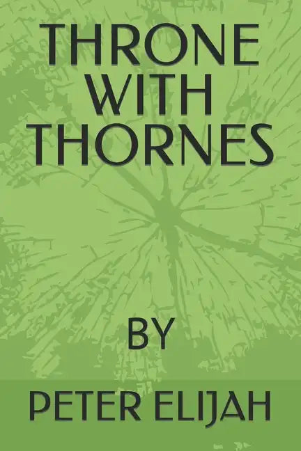 Throne with Thornes - Paperback