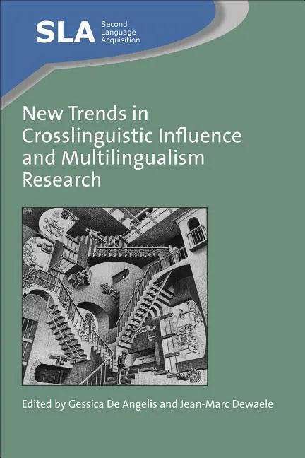 New Trends in Crosslinguistic Influence and Multilingualism Research - Paperback