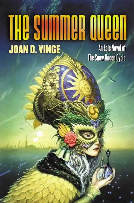 The Summer Queen: An Epic Novel of the Snow Queen Cycle - Paperback