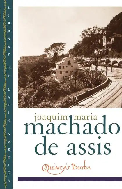 Quincas Borba - Paperback