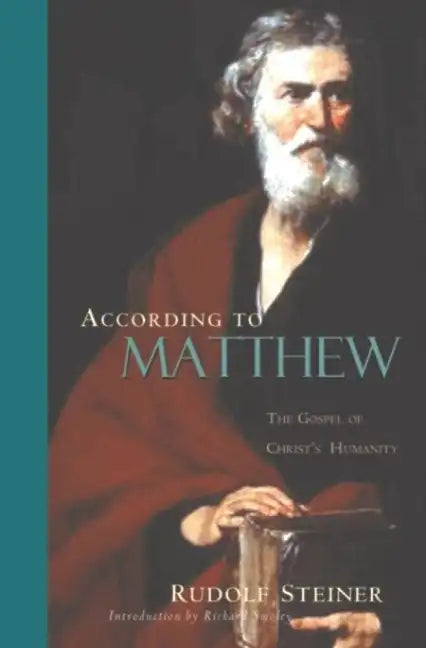 According to Matthew: The Gospel of Christ's Humanity (Cw 123) - Paperback