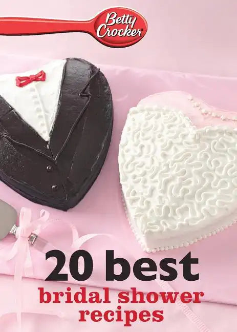 Betty Crocker 20 Best Bridal Shower Recipes - Paperback