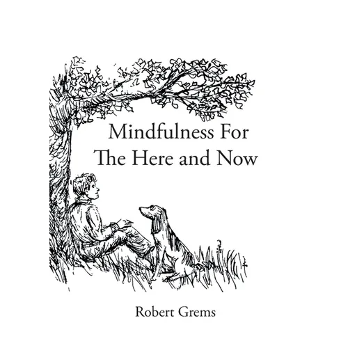 Mindfulness For The Here and Now - Paperback