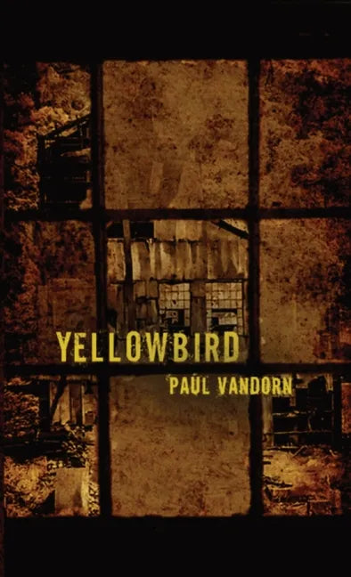 Yellowbird - Paperback