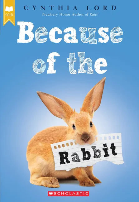 Because of the Rabbit - Paperback