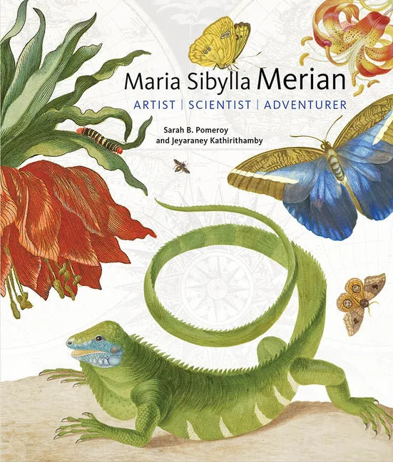 Maria Sibylla Merian: Artist, Scientist, Adventurer - Hardcover
