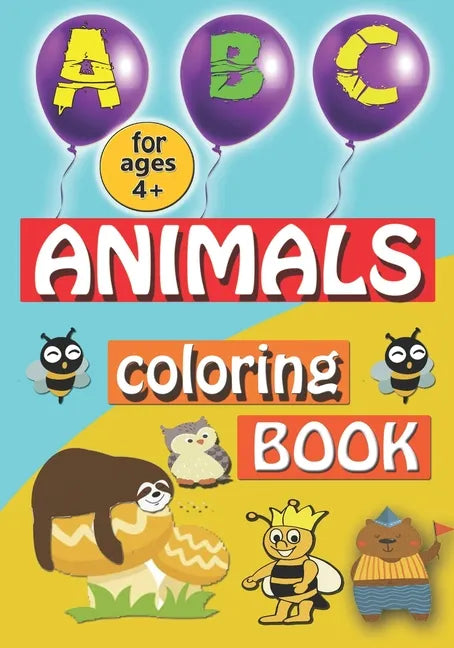 ABC Animals Coloring Book: Alphabet coloring book for kids ages 4-8, Fun Activities for Kids, Dover Coloring Books, Dot to Dot, Mazes, Preschool - Paperback