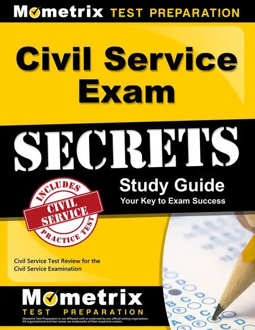 Civil Service Exam Secrets Study Guide: Civil Service Test Review for the Civil Service Examination - Paperback