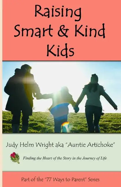 Raising Smart and Kind Kids - Paperback