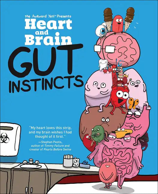 Heart and Brain: Gut Instincts - Hardcover