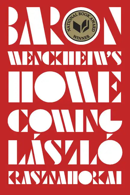 Baron Wenckheim's Homecoming - Hardcover