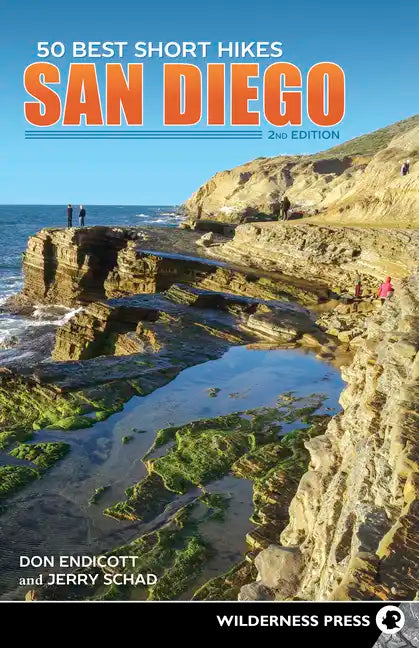 50 Best Short Hikes: San Diego - Paperback
