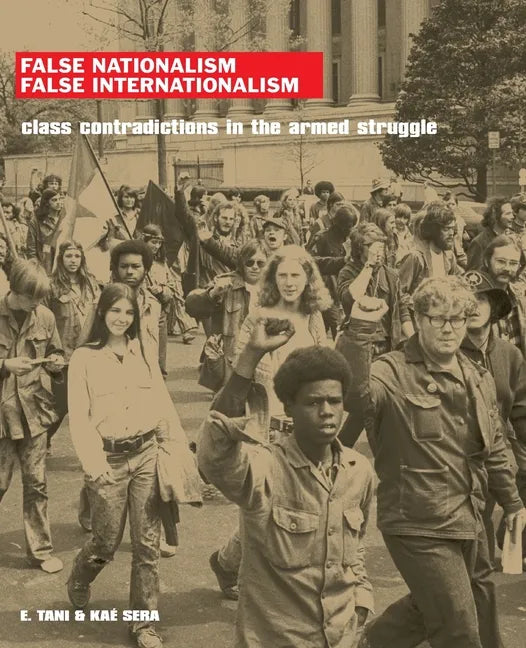 False Nationalism False Internationalism - Paperback