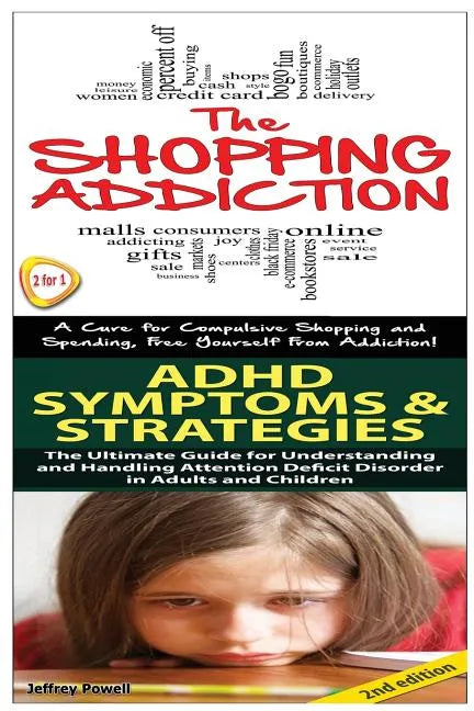 Shopping Addiction & ADHD Symptoms & Strategies - Paperback