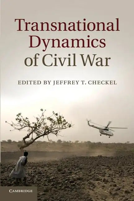 Transnational Dynamics of Civil War - Paperback