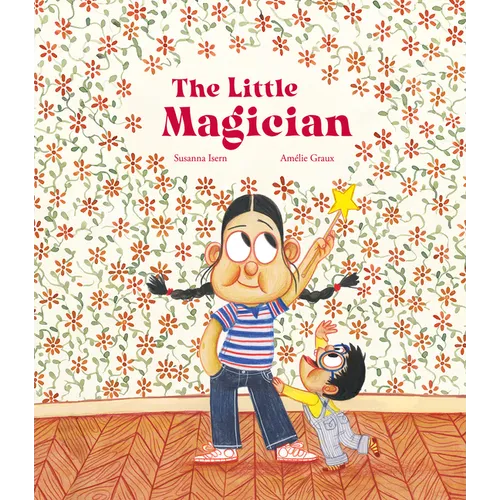 The Little Magician - Hardcover