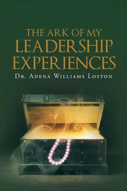 The Ark of My Leadership Experiences - Paperback