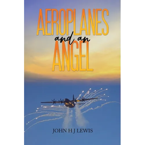 Aeroplanes and an Angel - Paperback