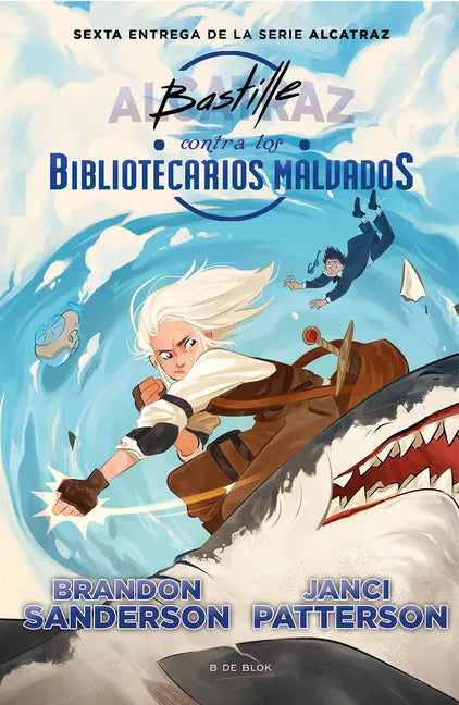 Bastille Contra Los Bibliotecarios Malvados / Bastille vs. the Evil Librarians - Paperback