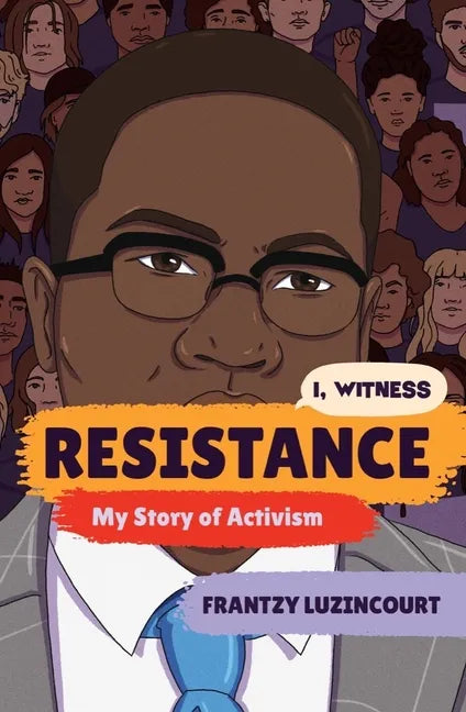Resistance: My Story of Activism - Hardcover
