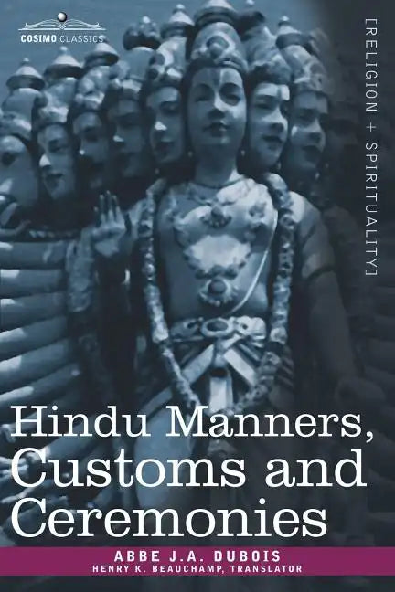 Hindu Manners, Customs and Ceremonies - Paperback