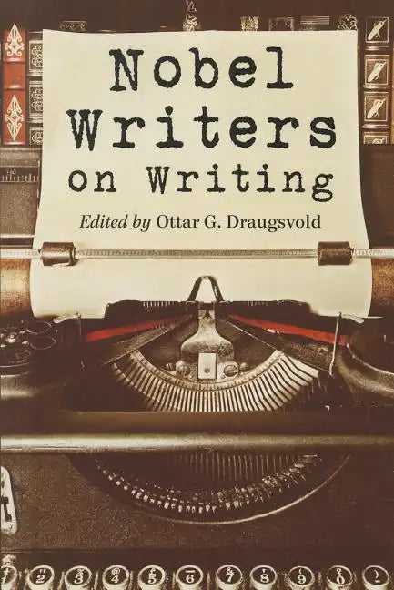 Nobel Writers on Writing - Paperback