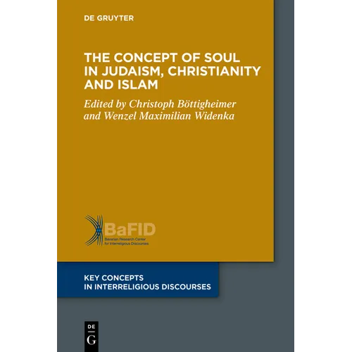 The Concept of Body in Judaism, Christianity and Islam - Paperback