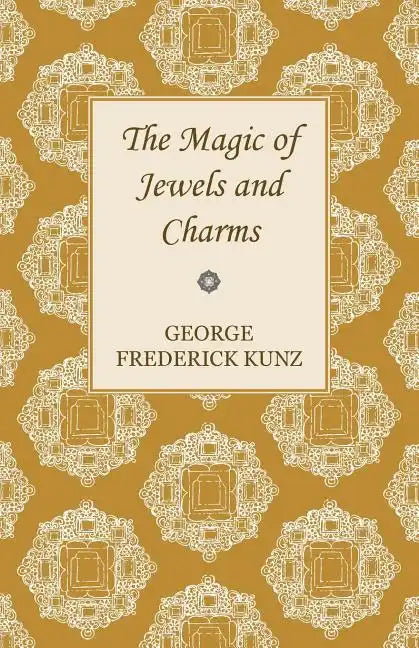 The Magic of Jewels and Charms - Paperback