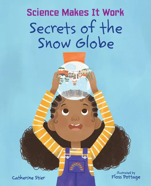 Secrets of the Snow Globe - Hardcover