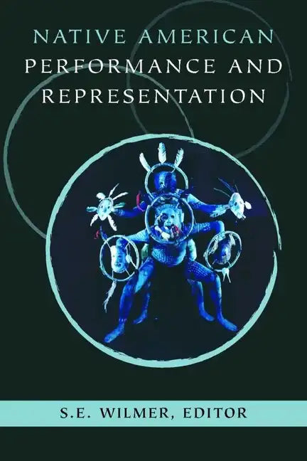Native American Performance and Representation - Paperback