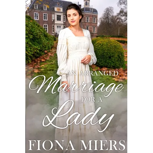 An Arranged Marriage for a Lady - Paperback