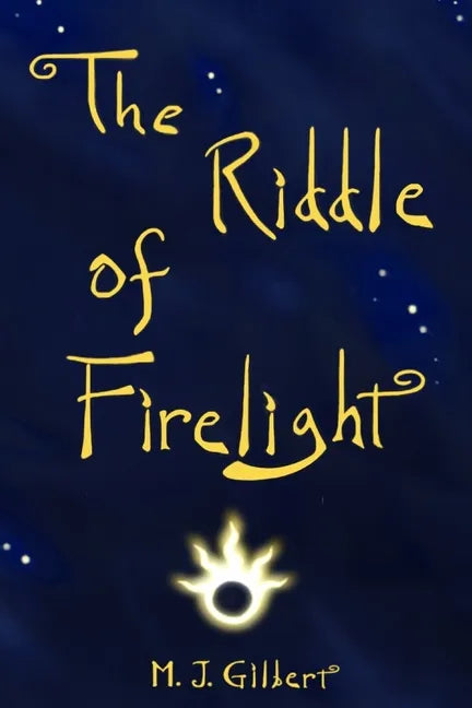 The Riddle of Firelight: A Most Curious Winter's Tale - Paperback