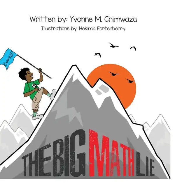 The Big Math Lie - Hardcover