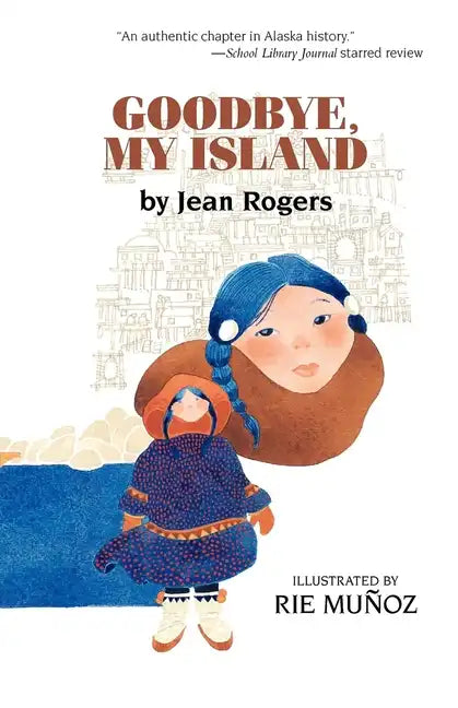 Goodbye, My Island - Paperback