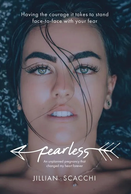 Fearless: Having the Courage It Takes to Stand Face-To-Face with Your Fear - Hardcover