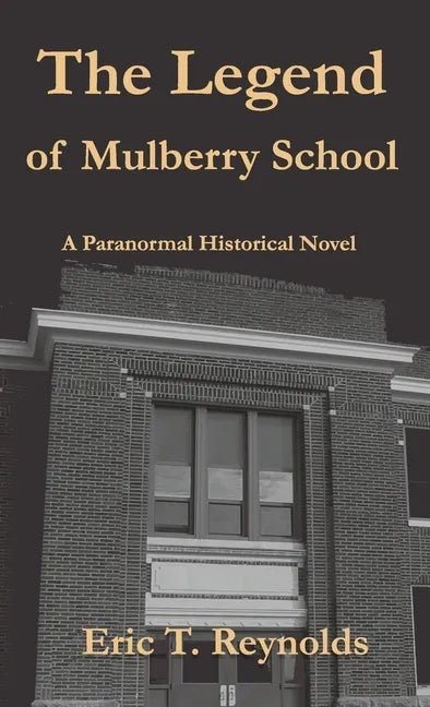 The Legend of Mulberry School - Hardcover