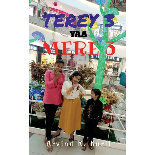 Tere 3 ya Mere 3 - Paperback