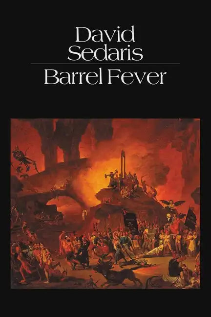 Barrel Fever: Stories and Essays - Paperback