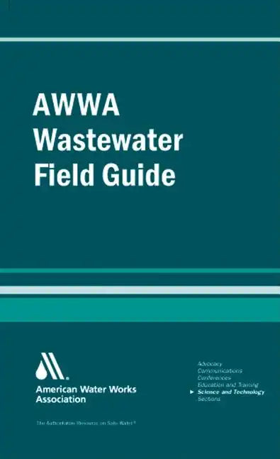 AWWA Wastewater Operator Field Guide - Paperback
