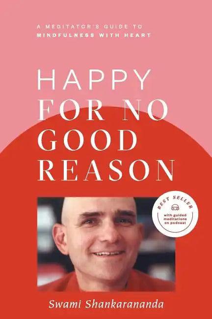 Happy for No Good Reason - Paperback