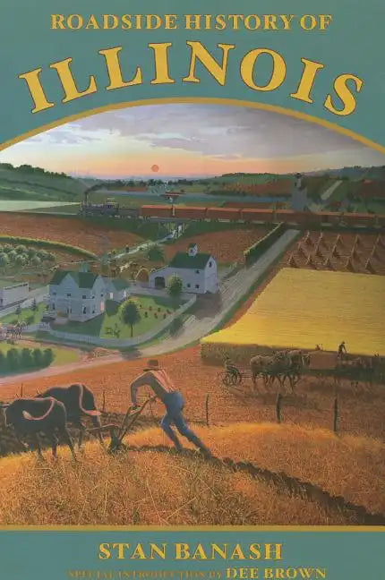 Roadside History of Illinois - Paperback