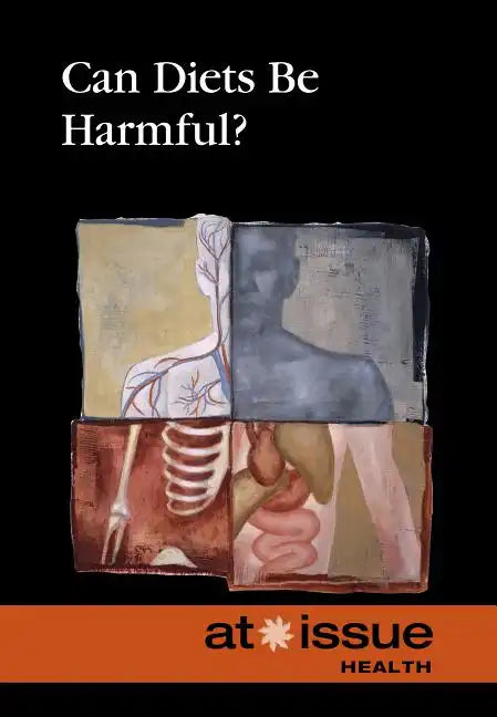 Can Diets Be Harmful? - Paperback