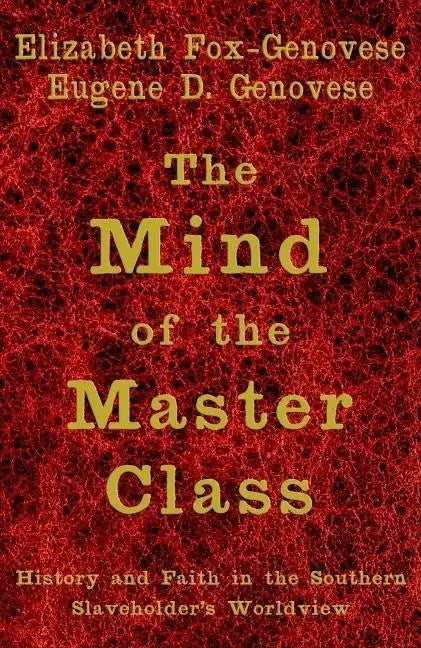 The Mind of the Master Class - Hardcover