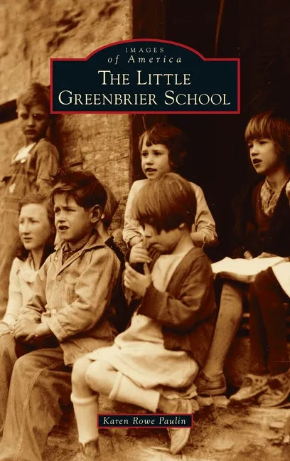 Little Greenbrier School - Hardcover