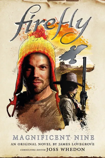 The Magnificent Nine: Firefly - Hardcover