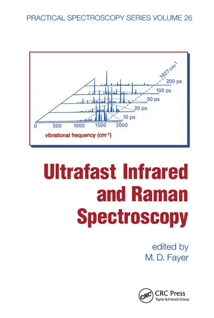 Ultrafast Infrared And Raman Spectroscopy - Paperback