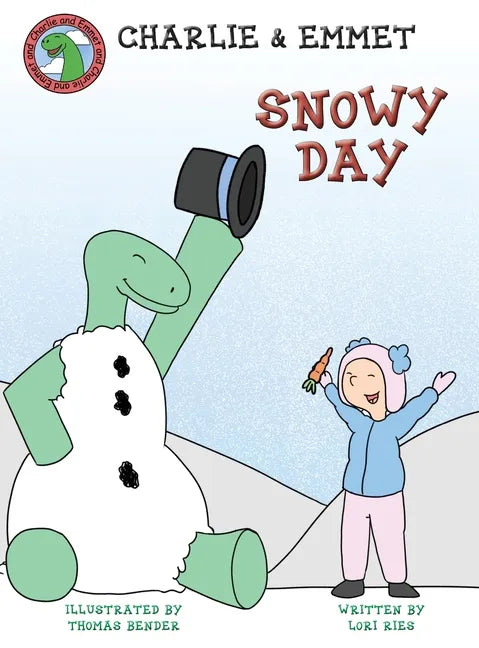 Charlie and Emmet Snowy Day - Hardcover