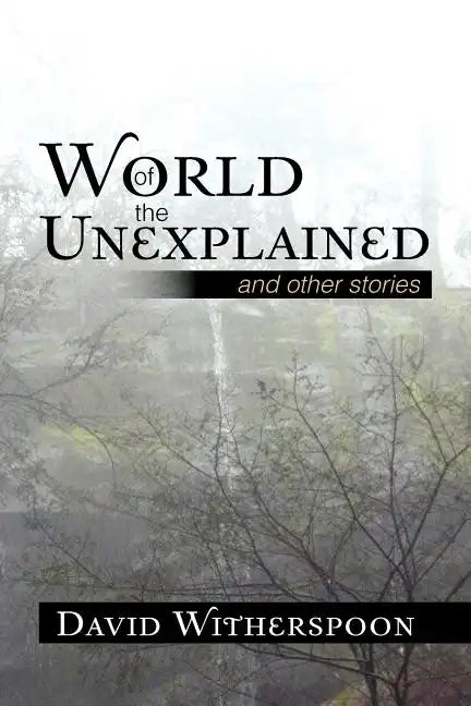 World of the Unexplained - Paperback