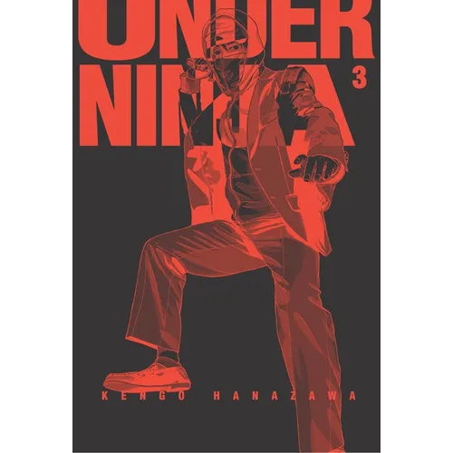 Under Ninja, Volume 3 - Paperback