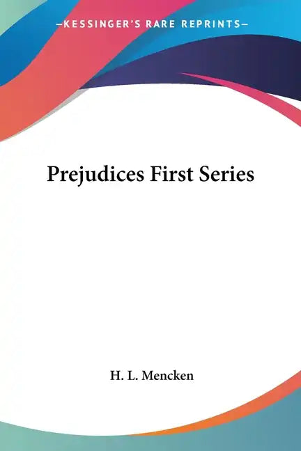 Prejudices First Series - Paperback